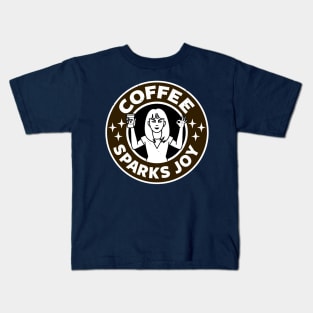 Coffee Sparks Joy Coffee Inspired Gift For Coffee Lovers Kids T-Shirt